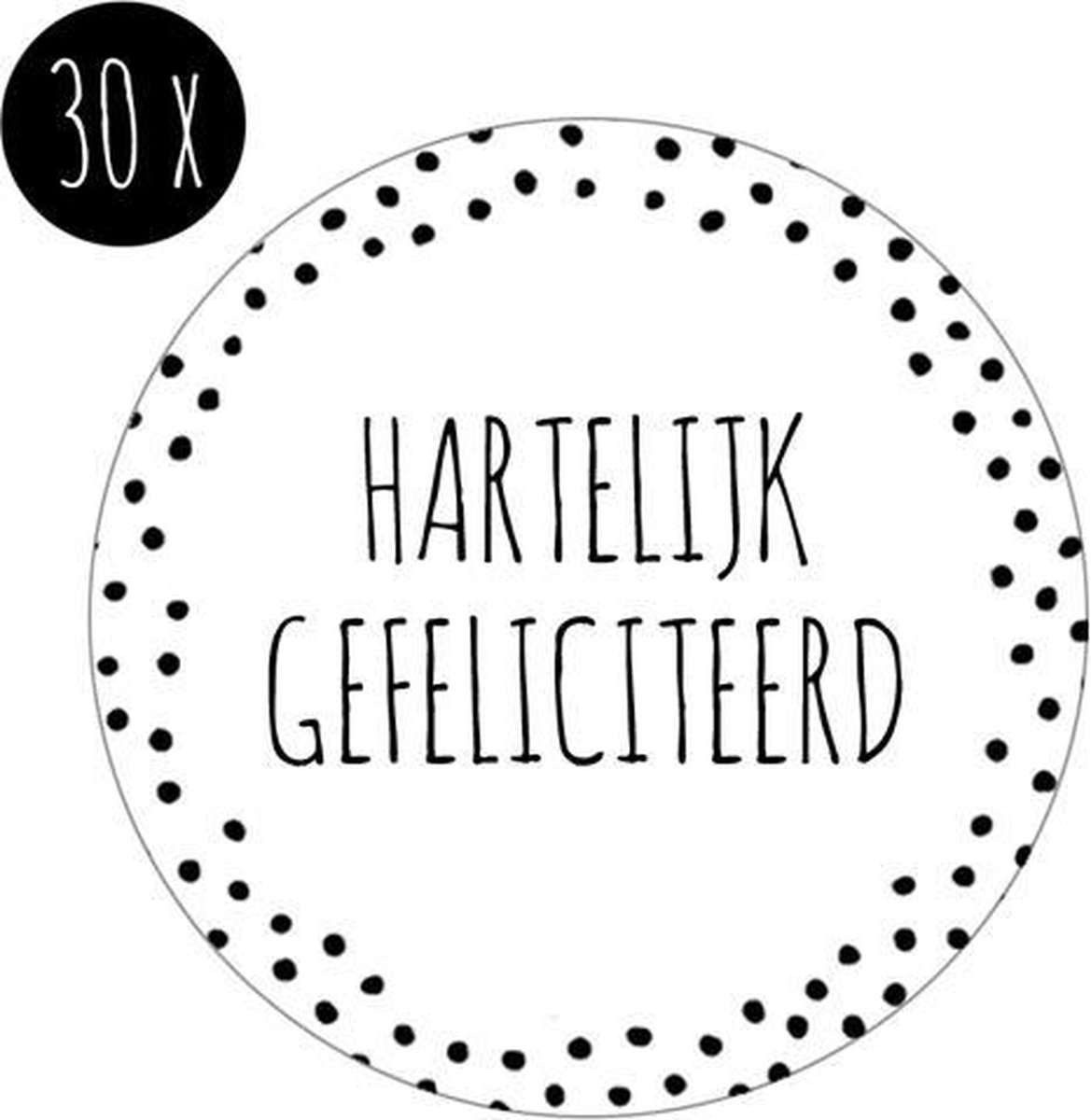 30x Sticker | HARTELIJK GEFELICITEERD | wit & zwart | 35 mm